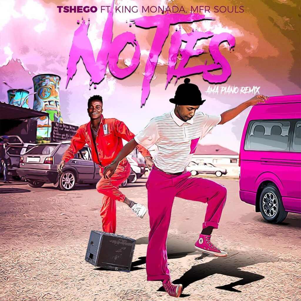 Tshego ft. King Monada, MFR Souls – No Ties (Amapiano Remix)