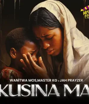 Wanitwa Mos – Kusina Mai ft Master KG & Jah