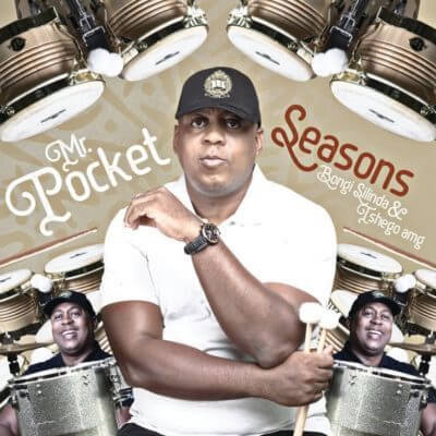 Mr Pocket – Seasons ft. Bongi Silinda, Tshego AMG