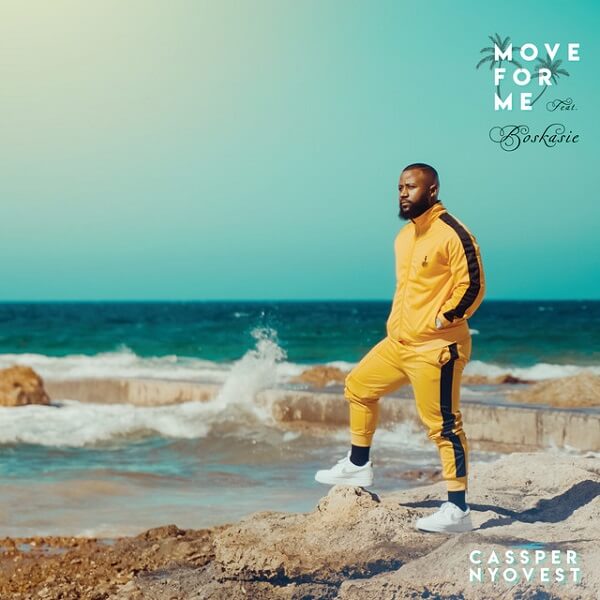 Cassper Nyovest – Move For Me ft. Boskasie