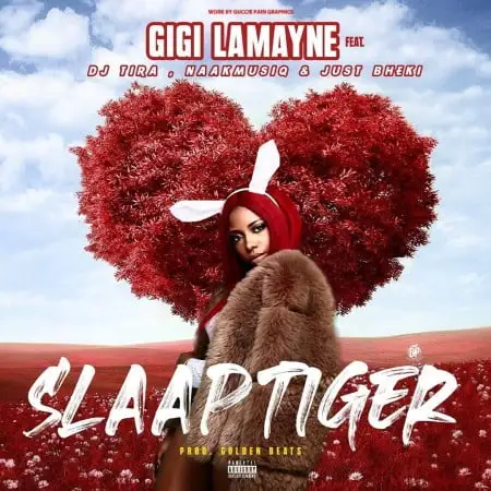 Gigi Lamayne – Slaap Tiger Ft. DJ Tira, NaakmusiQ & Just Bhek