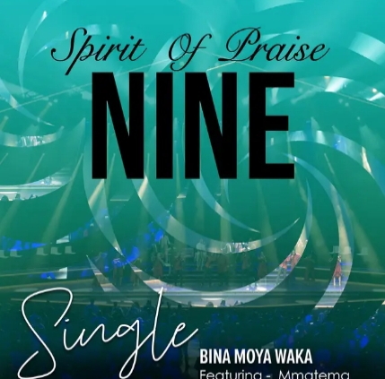 Spirit Of Praise – Bina Moya Waka ft. Mmatema